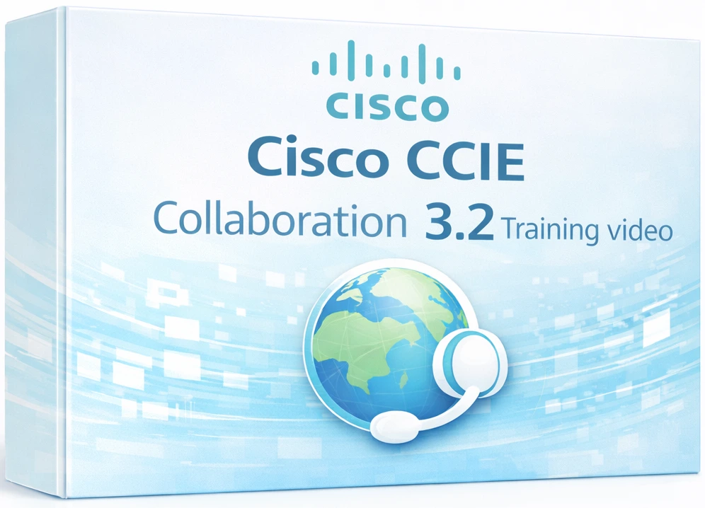 CCIE Collaboration Training Video (3024-03)